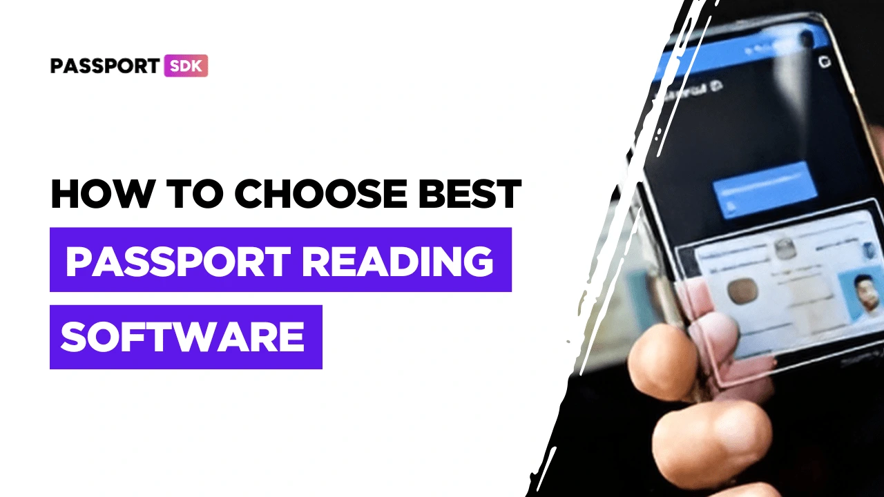 How to choose best passport reading Software