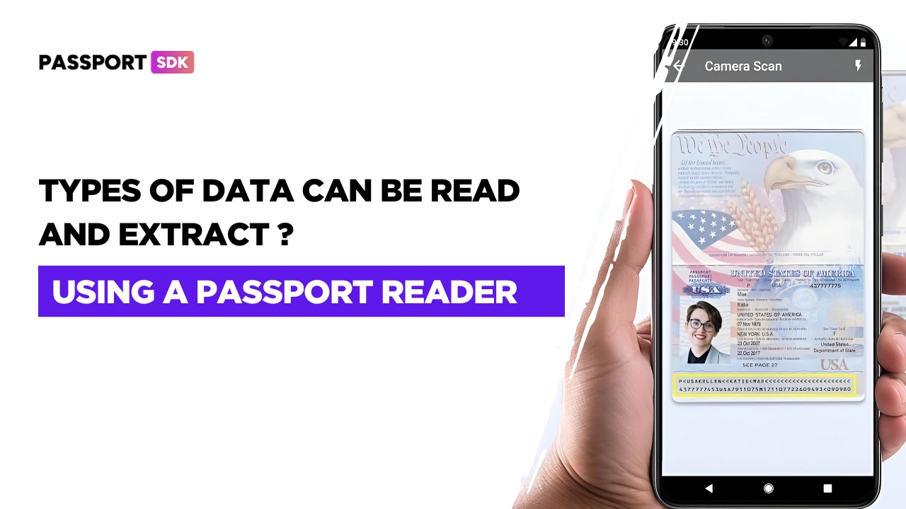 What Data Can a Passport Reader Read and Extract